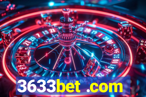 3633bet .com